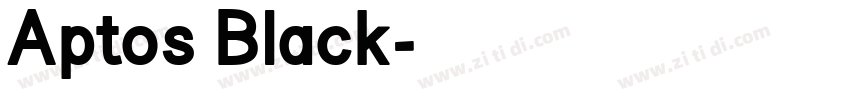 Aptos Black字体转换